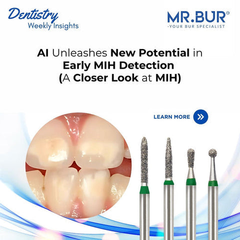 AI revolutionizes early MIH detection, achieving precision diagnosis, while tools like Mr. Bur Pediatric Burs aid in effective treatment management.