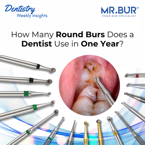 Mr. Bur round bur supporting predictable caries excavation and cavity outline formation.