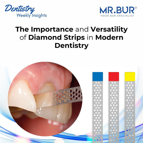 Mr. Bur highlights the importance and versatility of diamond strips in modern dentistry, emphasizing precision and effective enamel reduction.