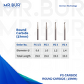 Image showing four variants of Mr. Bur Round Ball Carbide Bur FG 19mm ensures precise cavity preparation and efficient cutting for restorative and surgical dental procedures, with head size of 0.6mm, 1.0mm, 1.2mm and 1.4mm.