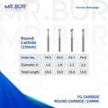 Image showing four variants of Mr. Bur Round Ball Carbide Bur FG 19mm ensures precise cavity preparation and efficient cutting for restorative and surgical dental procedures, with head size of 1.6mm, 1.8mm, 2.1mm and 2.3mm.