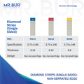 Mr. Bur Diamond Strips, single-sided with non-serrated edge, designed for precise interproximal enamel reduction and controlled space creation in orthodontics better than Komet Diamond Strips.