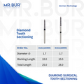 Image showing two variants of Mr. Bur Diamond Surgical Diamond Tooth Sectioning Bur ensures precise, efficient tooth sectioning with optimal cutting performance for surgical extractions, with head size of 1.7mm.