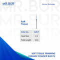 This image shows Mr. Bur Soft Tissue Trimmer Ceramic Burs are essential for precise soft tissue contouring and removal in periodontal and surgical procedures with a head size of 2.0mm