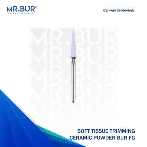 Best choices for Soft Tissue Trimming, Mr. Bur Ceramic Powder Bur FG