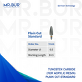 Mr. Bur Plain Cut Standard Tungsten Carbide Bur for Acrylic Resin TC125, featuring a 6.0mm head size, ensures smooth cutting, precise shaping, and efficient material removal.