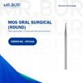 The #1 Best MOS Oral Surgical Round Carbide Bur HP by Mr. Bur, designed for oral surgery. A top choice for precision and efficiency, outperforming Meisinger, Mani, Shofu, Eagle Dental, and Trihawk, and ideal for a variety of surgical dental cases.