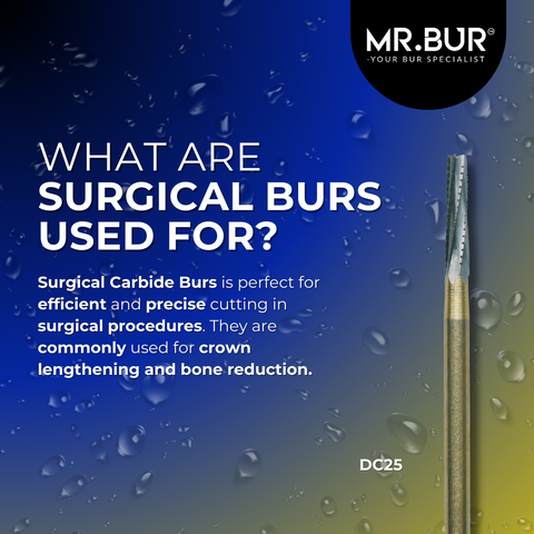 This picture shows what are surgical burs used for, Mr bur surgical burs DC25 is perfect for crown lengthening and bone reduction. 