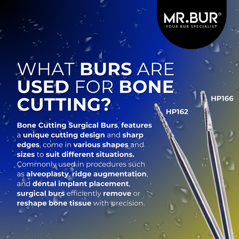 This picture shows what burs are used for bone cutting, Mr bur HP162 and hp166 are the best bur for alveoplasty, ridge augmentation, and dental implant placement, surgical burs efficiently remove or reshape bone tissue with precision.