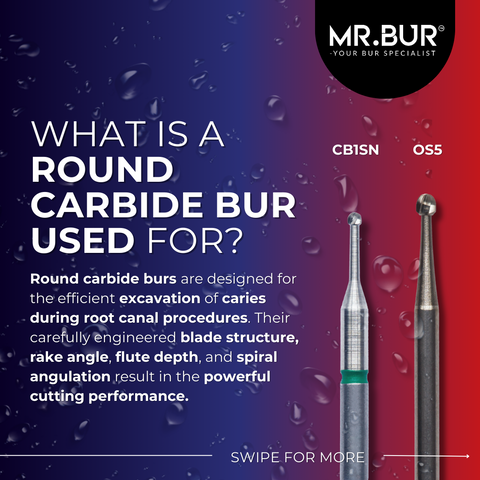 This picture explain what is a round carbide bur used for, Mr. Bur round carbide bur OS5 is designed for the efficient excavation of caries during the root canal procedure